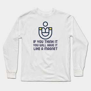 Manifestation Long Sleeve T-Shirt